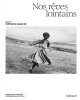 Nos rêves lointains