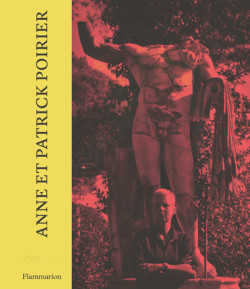 Anne Poirier, Patrick Poirier