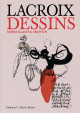 Christian Lacroix - Dessins, gribouillages et graffitis