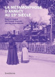 La métamorphose d'Annecy au 19e siècle