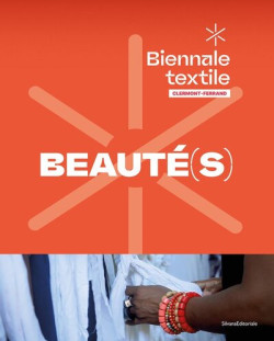 Beauté(s) - Biennale textile 2026-2027