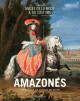 Amazones - Cavalières et icônes de mode
