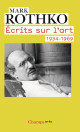 Rothko  - Écrits sur l'art  (1934-1969)