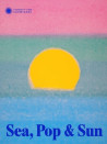 Sea, Pop & Sun