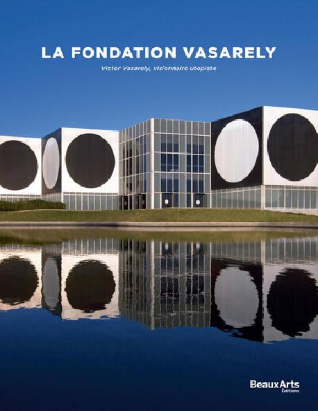 La Fondation Vasarely