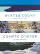 Winter Count - Embracing the Cold