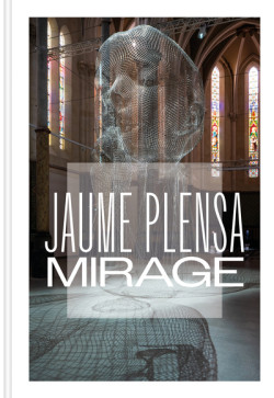 Jaume Plensa - Mirage