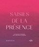 Saisies de la présence
