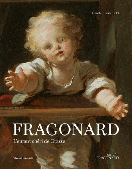 Fragonard, l'enfant chéri de Grasse