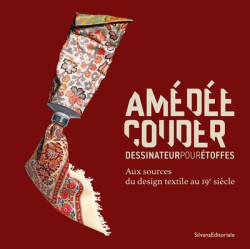 Amédée Couder, dessinateur pour étoffes- Aux sources du design textile au 19e siècle