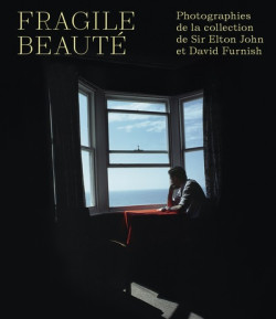 Fragile beauté - Photographies de la Collection de Sir Elton John et David Furnish