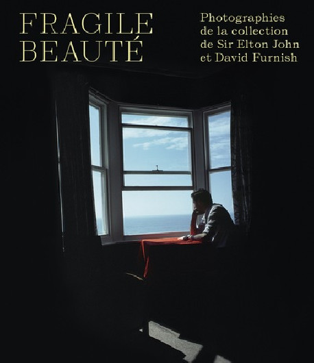 Fragile beauté - Photographies de la Collection de Sir Elton John et David Furnish