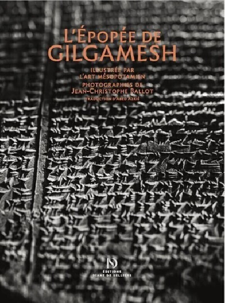 L'épopée de Gilgamesh, illustrée par l'Art mésopotamien