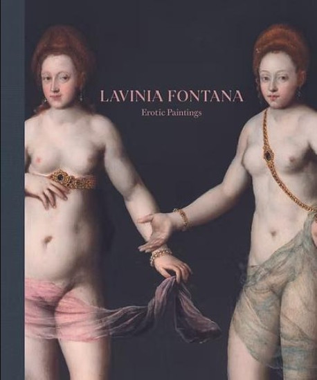 Lavinia Fontana - Erotic Paintings