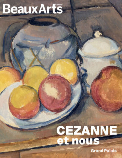 Cezanne et nous - Beaux-arts Hors-série Exposition