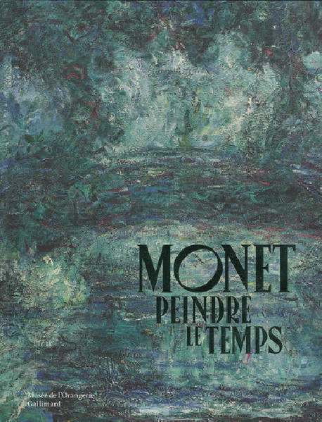 Monet, peindre le temps