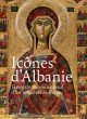 Icônes d'Albanie - Trésor du Musée national d'Art médiéval de Korça