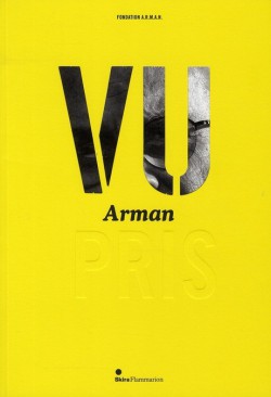 Arman, Vu Pris