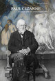 Paul Cezanne dépeint par ses contemporains