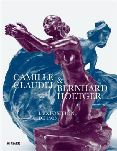 Camille Claudel & Bernhard Hoetger - L'exposition de 1905