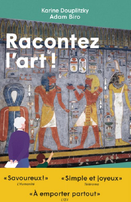 Racontez l'art ! De la préhistoire à l'Antiquité