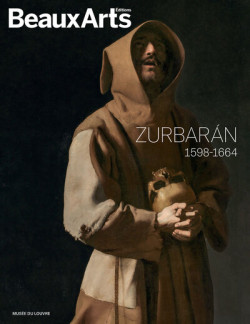 Zurbarán (1598-1664) - Beaux-arts Hors-série Exposition
