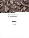 L'Art romain - Manuel de l'Ecole du Louvre