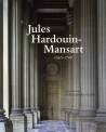 Jules Hardouin-Mansart 1646-1708