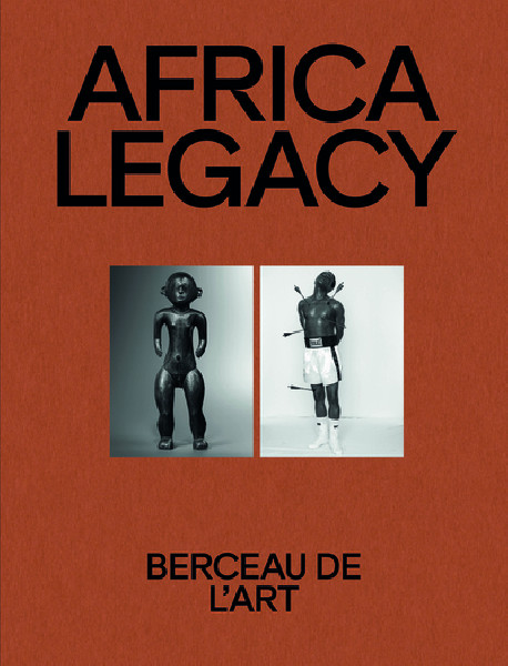 Africa Legacy - Berceau de l'art