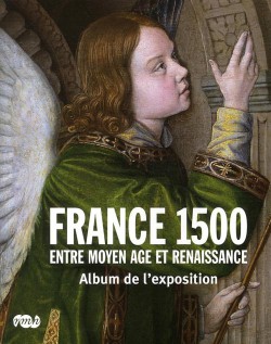 Album de l'exposition France 1500