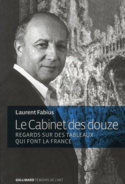 Le cabinet des douze, regards sur des tableaux qui font la France