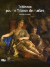 Tableaux pour le Trianon de marbre