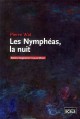 Les Nymphéas, la nuit