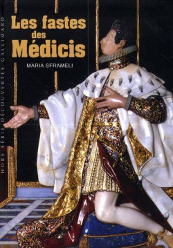 Les fastes des Medicis