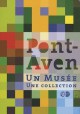 Pont-Aven, un musée, une collection