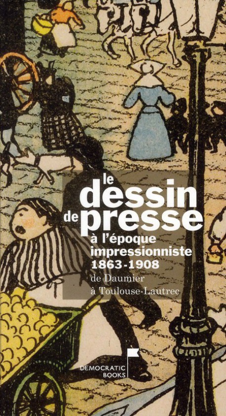 Le dessin de presse à l'époque impressionniste