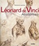 Léonard de Vinci, anatomies