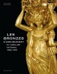 Les bronzes d'ameublement du mobilier national 1800-1870