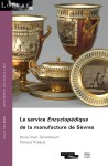 Le service Encyclopédique de la manufacture de Sèvres