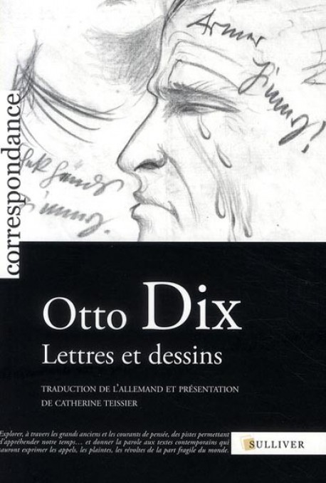 Otto Dix, lettres et dessins