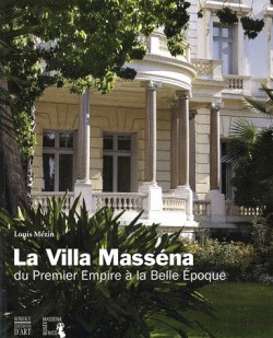 La villa Massena, du Premier Empire à la Belle Epoque