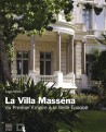 La villa Massena, du Premier Empire à la Belle Epoque