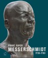 Catalogue d'exposition Franz Xaver Messerschmidt 1736-1783