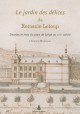 Le jardin des délices de Remacle Leloup - Dessins et lavis du pays de Liège au XVIIIe