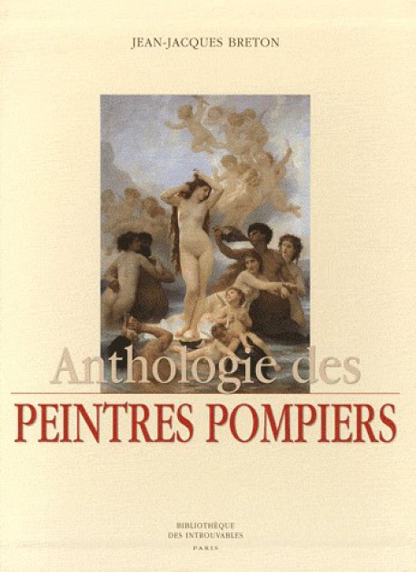 Anthologie des peintres pompiers