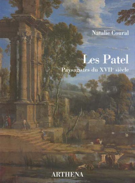 Les Patel. Paysagistes du XVIIe siècle