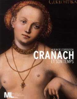 Album d'exposition Cranach et son temps