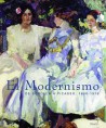 Catalogue d'exposition El modernismo, de Sorolla à Picasso, 1880-1918