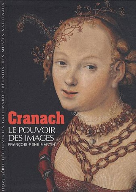Cranach, le pouvoir des images