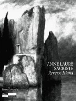 Anne-laure Sacriste, Toteninsel - Reverse Island